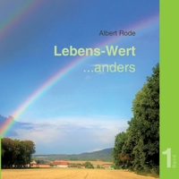 Lebens-Wert ... anders: Band 1 3749748462 Book Cover