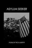 Asylum Seeker 0996777962 Book Cover