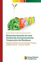 Dimensionamento de uma Central de Armazenamento Temporário de Resíduos 6202048379 Book Cover