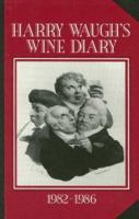 Harry Waughs Wine Diary 0932664539 Book Cover