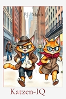 Katzen-IQ (German Edition) B0HDVYJST4 Book Cover