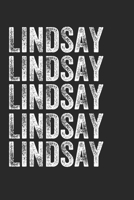Name LINDSAY Journal Customized Gift For LINDSAY A beautiful personalized: Lined Notebook / Journal Gift, Notebook for LINDSAY,120 Pages, 6 x 9 inches ... Family Notebook,Customized Journal, T 1678489018 Book Cover
