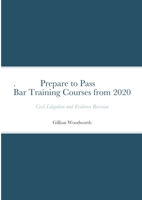 Bar Training Courses Revision Prepare to Pass Civil Litigation and Evidence from 2020 1716446309 Book Cover