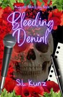 Bleeding Denial (August Bleeding) 1972313002 Book Cover
