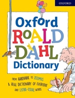 Oxford Roald Dahl Dictionary 0192736450 Book Cover