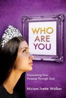 Who Are You 1628719052 Book Cover