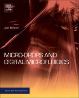 Microdrops and Digital Microfluidics 1455725501 Book Cover