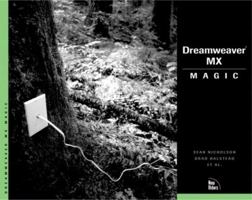 Dreamweaver MX Magic 0735711798 Book Cover