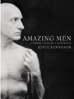 Amazing Men: Courage, Insight, Endurance 0821229028 Book Cover
