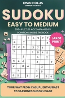 Sudoku Puzzles for Adults: An Easy-to-Medium Sudoku Book for Seniors and Teens. Large Print for Easy, Friendly Reading - Two Puzzles Per Page B0CSRQTC9X Book Cover