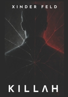 KILLAH (French Edition) B0FLWYDDX2 Book Cover