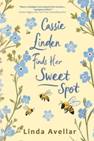 Cassie Linden Finds Her Sweet Spot B0FLYN1HT4 Book Cover