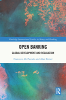 Open Banking: Global Development and Regulation (Routledge International Studies in Money and Banking) 1032363177 Book Cover