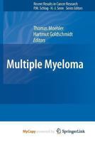 Recent Results in Cancer Research, Volume 183: Multiple Myeloma 3642267998 Book Cover