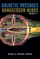 Galactic Passages: Armageddon Winds B0CNKYLR1Q Book Cover