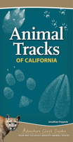 Animal Tracks of California: Your Way to Easily Identify Animal Tracks 159193740X Book Cover