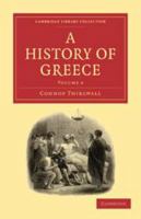 A History of Greece: Volume 4 1176699857 Book Cover