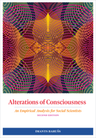 Alterations of Consciousness: An Empirical Analysis for Social Scientists 1433832674 Book Cover
