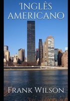 Inglês americano (Portuguese Edition) 1696065291 Book Cover