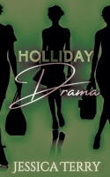 Holliday Drama B0FK1YDFLR Book Cover