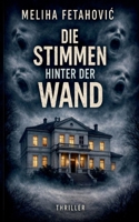 Die Stimmen hinter der Wand (German Edition) 3695759704 Book Cover