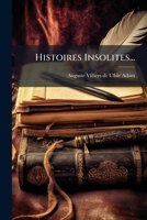 Histoires insolites 1516906322 Book Cover