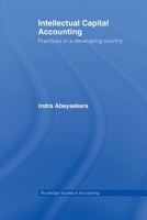 Intellectual Capital Accounting: Practices in a Developing Country 0415541484 Book Cover