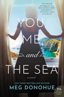 You, Me, and the Sea 006242985X Book Cover