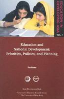 Education and National Development: Priorities, Policies, and Planning 9715614035 Book Cover