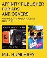 Affinity Publisher for Ads and Covers 1637440731 Book Cover