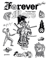 Forever More. The New Tattoo 3899559266 Book Cover