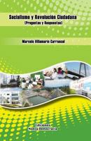 Socialismo y Revolucion Ciudadana (Preguntas y Respuestas) 9978184104 Book Cover