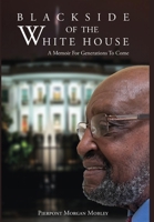 Black Side of the White House B0DLJND4K2 Book Cover