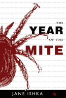 The Year of the Mite 1938463439 Book Cover