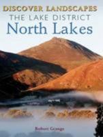 Discover the Lake District - North Lakes (Discovery Guides) 1847463452 Book Cover