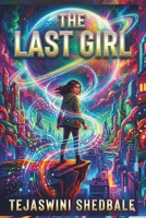 THE LAST GIRL B0H3QHJCM3 Book Cover