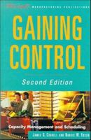 Gaining Control: Capacity Management and Scheduling, 2nd Edition 0471291676 Book Cover