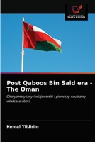 Post Qaboos Bin Said era - The Oman 6200884285 Book Cover