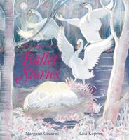 Ballet Stories 1847805809 Book Cover