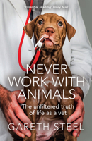 Never Work with Animals 0008466610 Book Cover