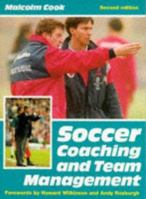 Soccer coaching and team management 0715807951 Book Cover