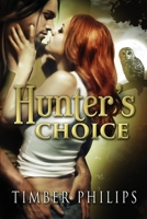 Hunter's Choice 1950222195 Book Cover