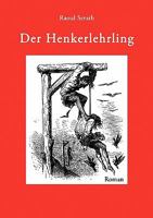 Der Henkerlehrling 3833426403 Book Cover