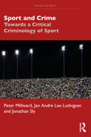 Sport and Crime 1032233222 Book Cover