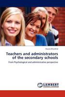 Teachers and administrators of the secondary schools 3848482517 Book Cover