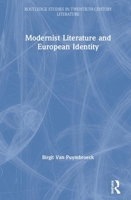 Modernist Literature and European Identity 0367516381 Book Cover
