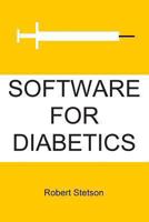 Software For Diabetics 1481993399 Book Cover