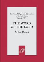 Post-Synodal Apostolic Exhortation: Verbum Domini 1601371365 Book Cover