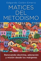 Matices del metodismo 1955761647 Book Cover