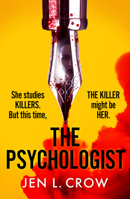 The Psychologist: Don’t miss this twisty, gripping psychological suspense thriller, brand-new in 2026 0008784337 Book Cover